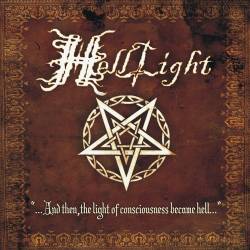 Hell Light : …And Then, the Light of Consciousness Became Hell…